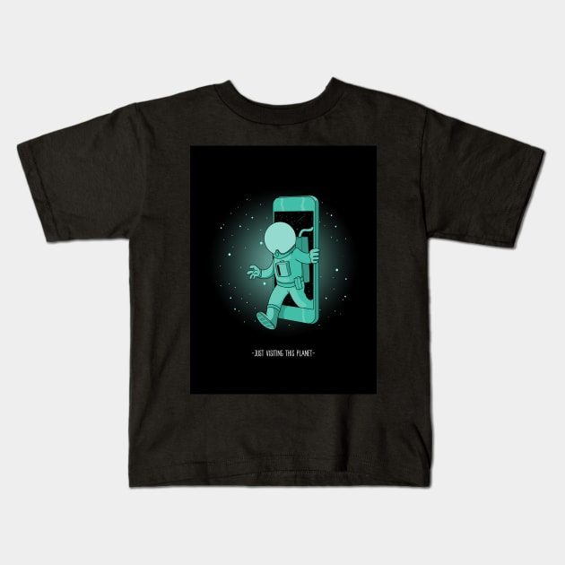 Just Visiting This Planet Kids T-Shirt by AladdinHub